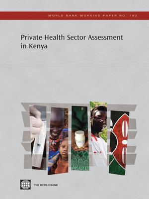 cover image of Private Health Sector Assessment in Kenya